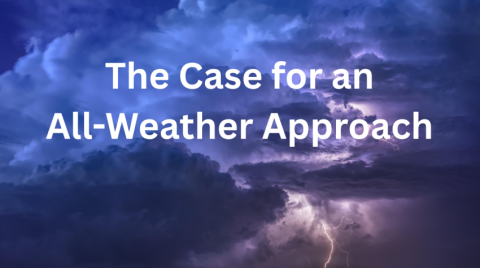 The Case for an All-Weather Approach